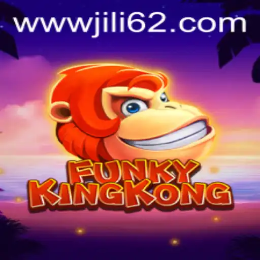Unveiling FunkyKingKong: The Latest Gaming Sensation Enhanced by JILI62