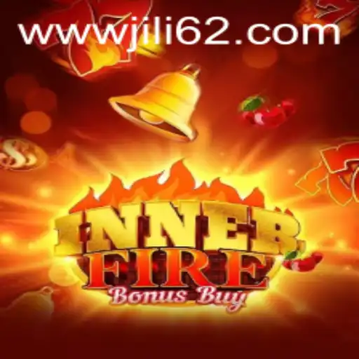 Explore the Thrilling World of InnerFireBonusBuy: A Comprehensive Guide to JILI62