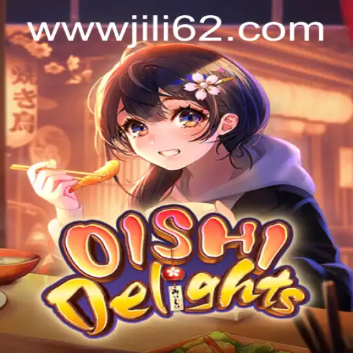 OishiDelights and the Thrilling Experience with JILI62